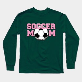 Soccer MoM in Pink Long Sleeve T-Shirt